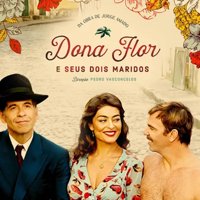 04 DONA FLOR E SEUS DOIS MARIDOS 2018 — Audiovisual
