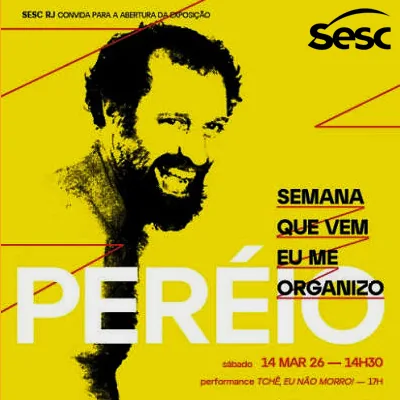 13 PEREIO SEMANA QUE VEM ME ORGANIZO 2025 — Museu